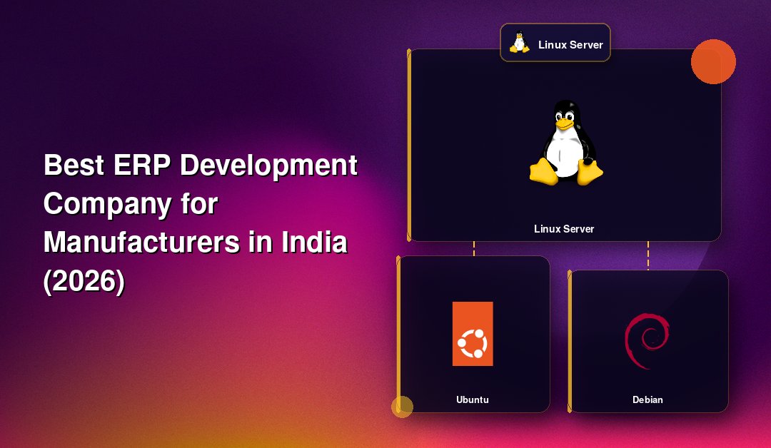 Best ERP Development Company for Manufacturers in India (2026)