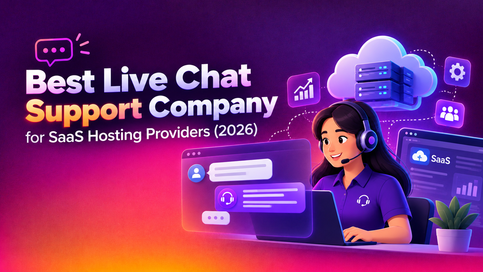 Best Live Chat Support Company for SaaS Hosting Providers (2026)