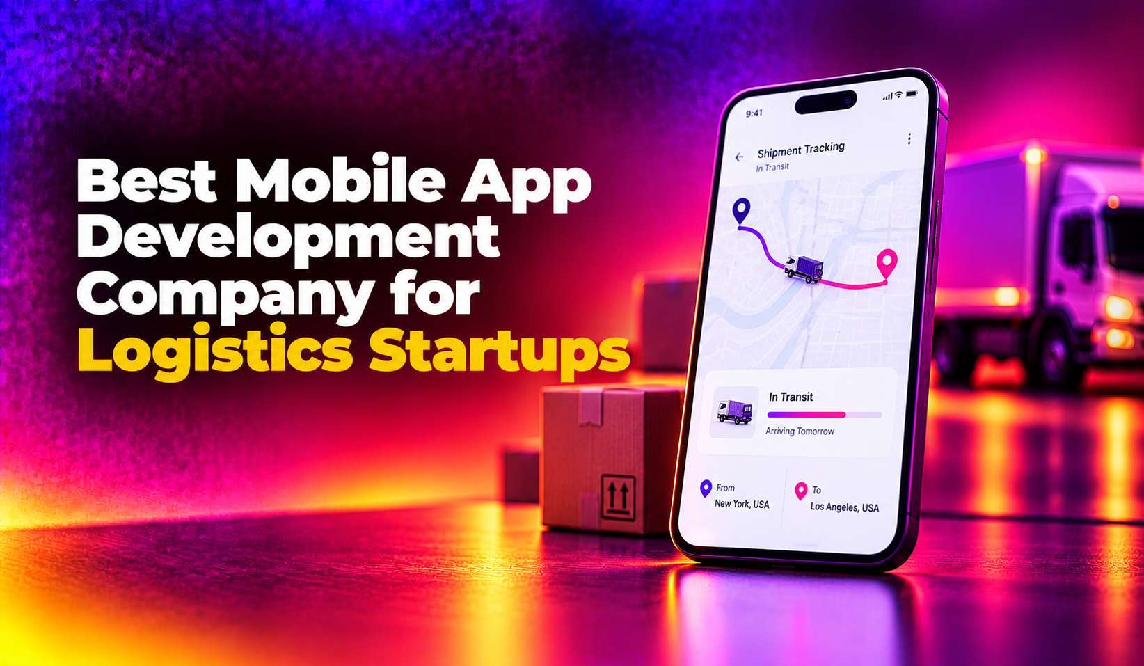 Best Mobile App Development Company for Logistics Startups (2026)