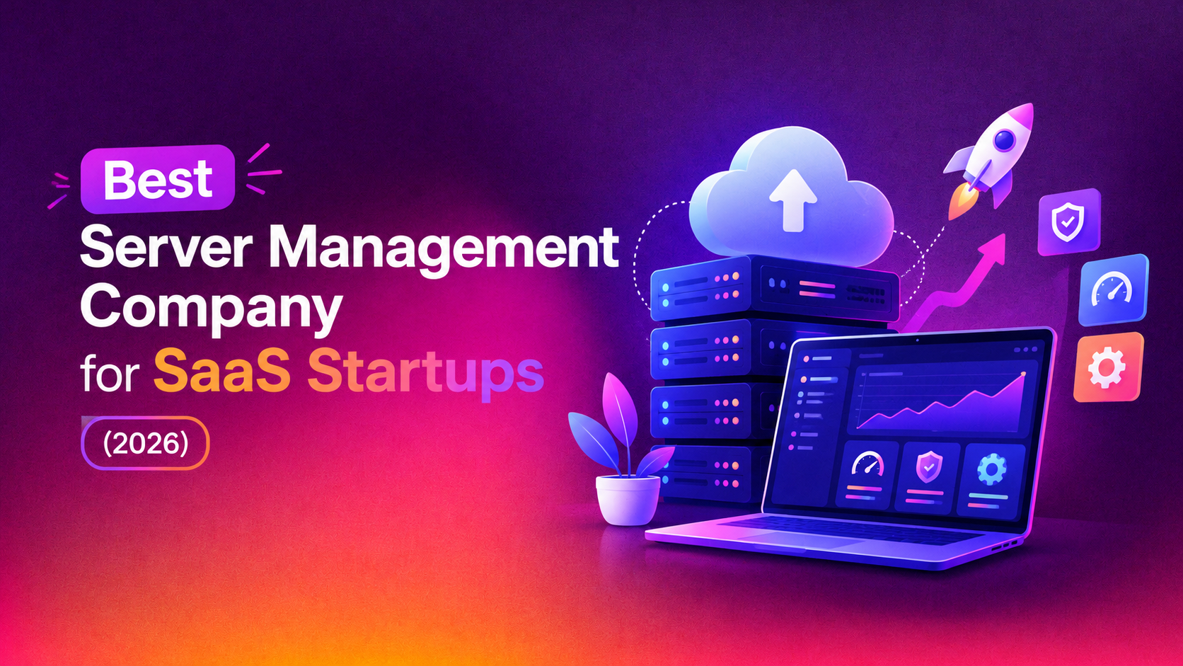 Best Server Management Company for SaaS Startups (2026)