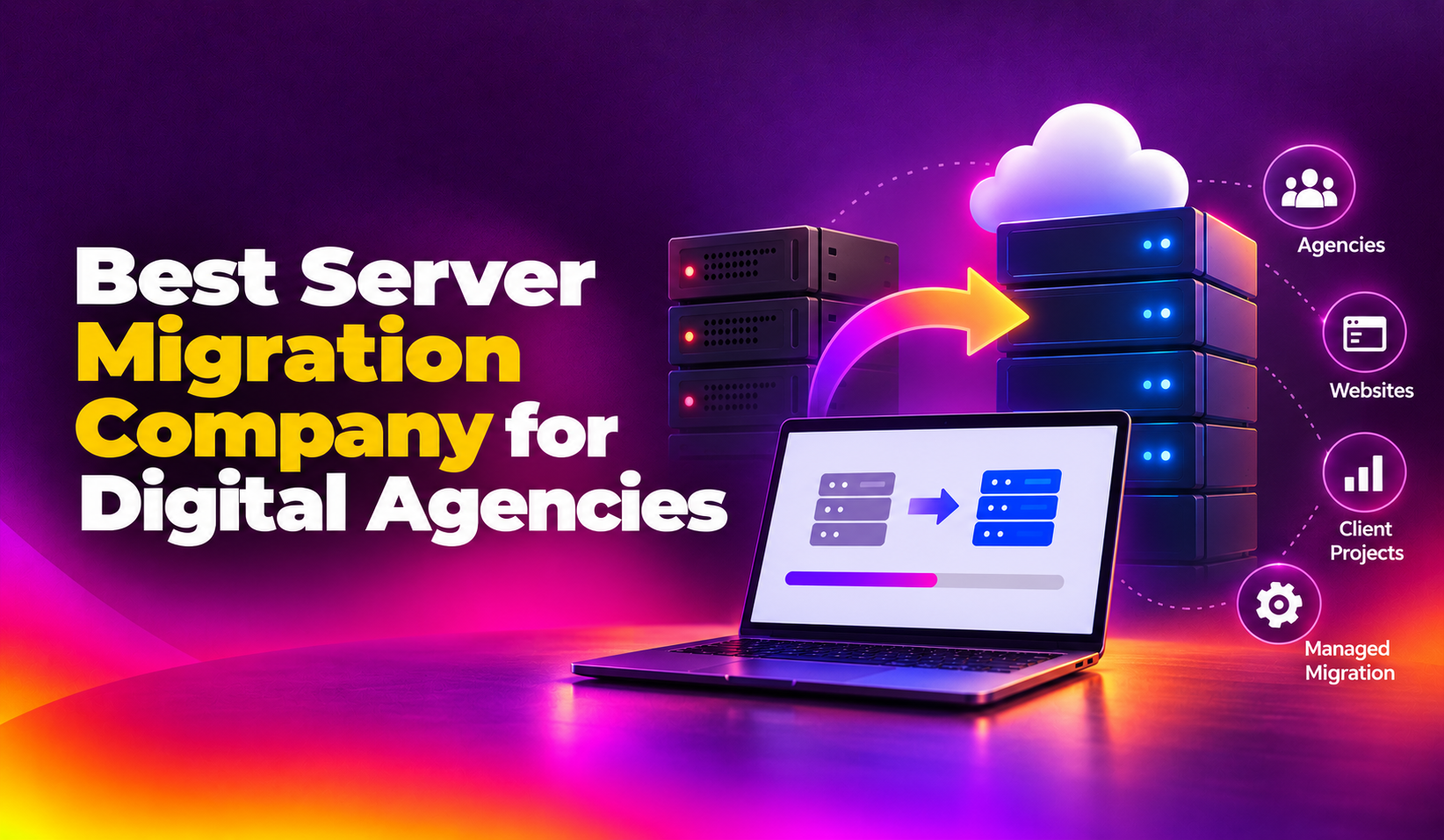 Best Server Migration Company for Digital Agencies (2026 Guide)