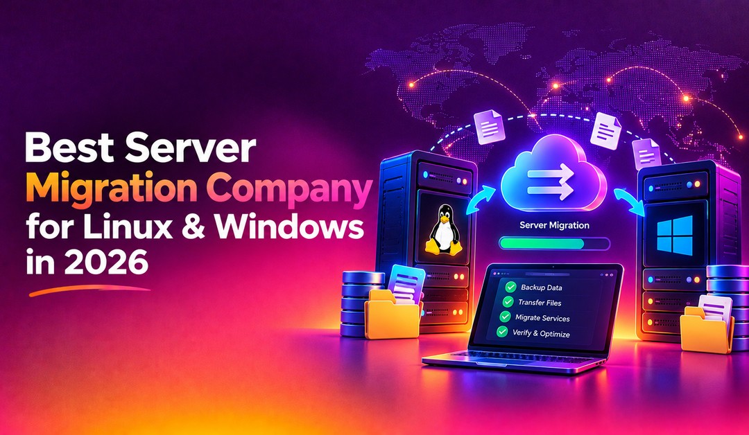 Best Server Migration Company for Linux & Windows in 2026