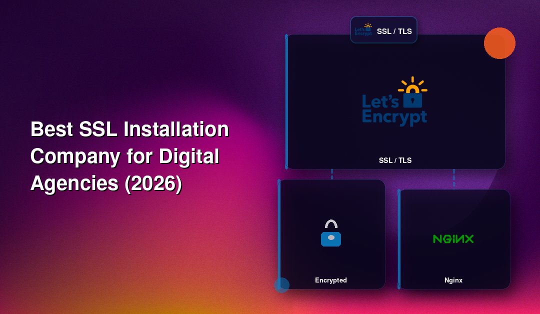 Best SSL Installation Company for Digital Agencies (2026)