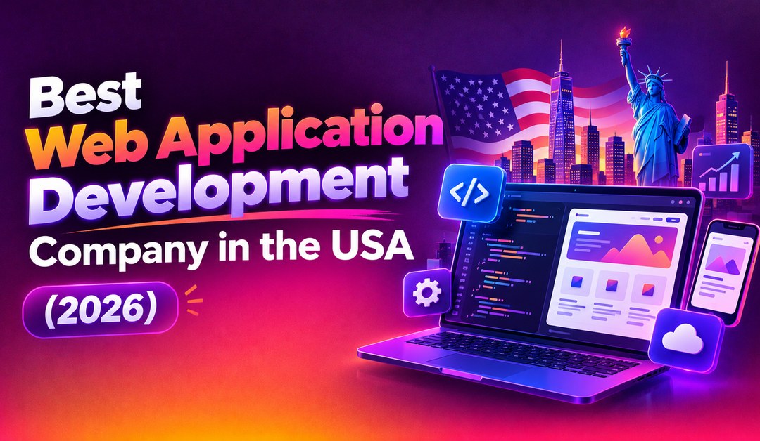 Best Web Application Development Company in the USA (2026)