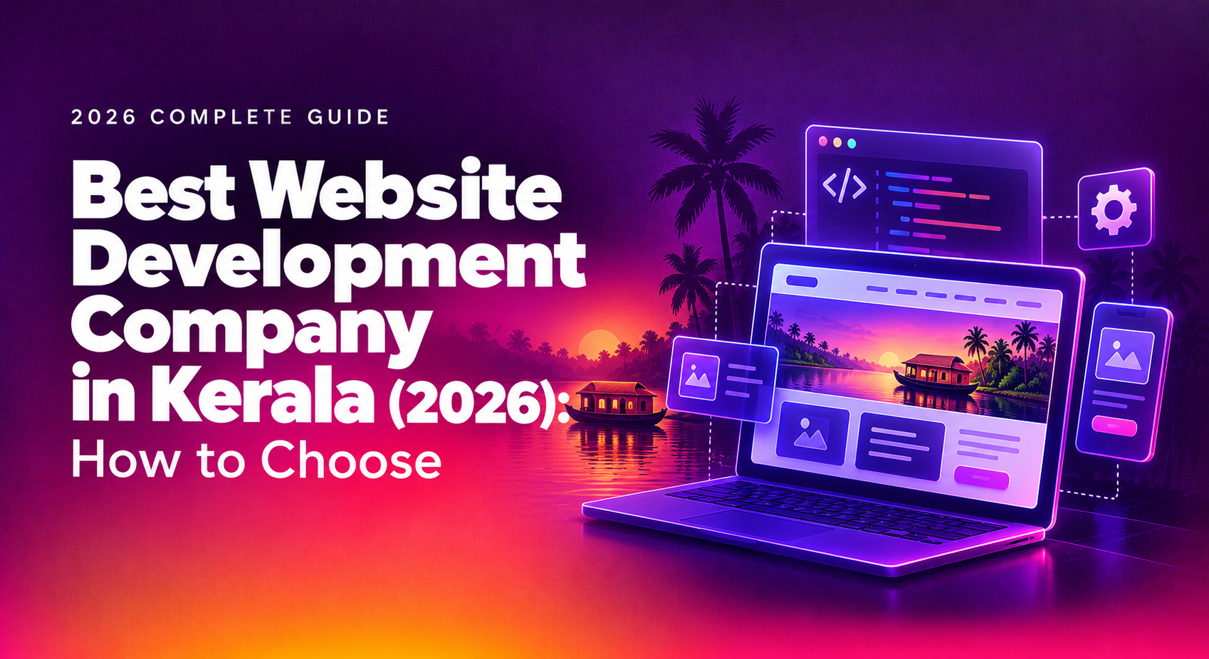 Best Website Development Company in Kerala (2026): How to Choose