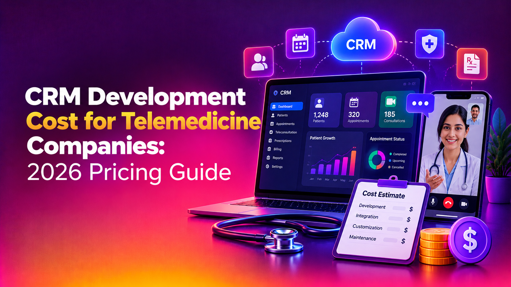 CRM Development Cost for Telemedicine Companies: 2026 Pricing Guide