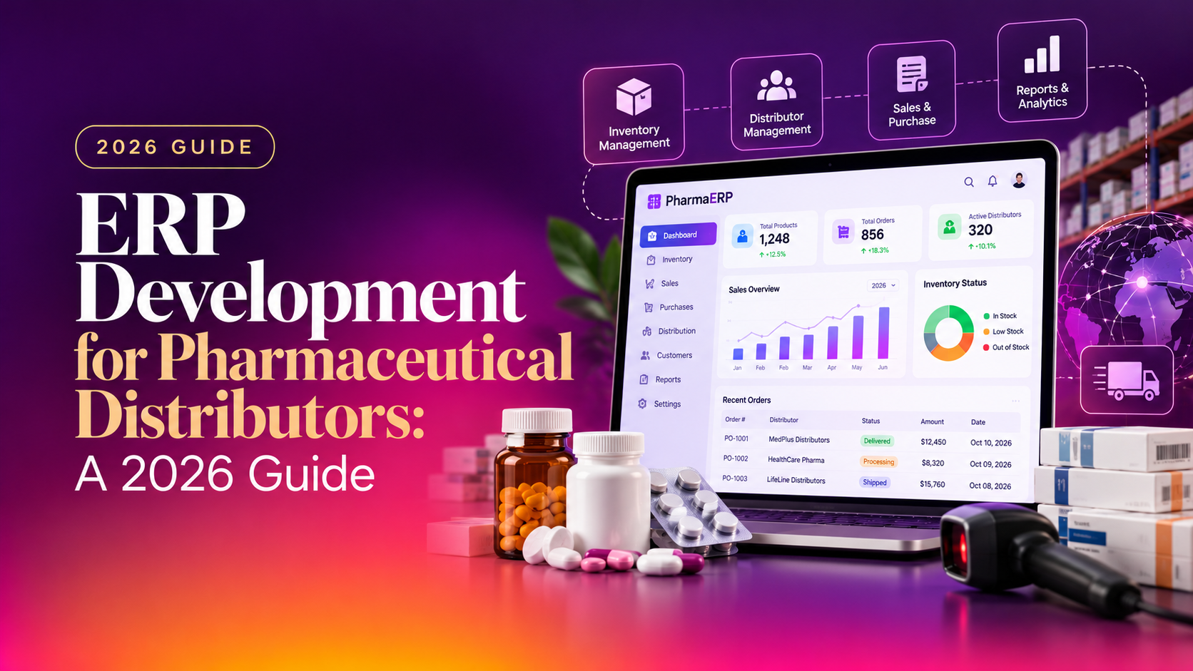 ERP Development for Pharmaceutical Distributors: A 2026 Guide