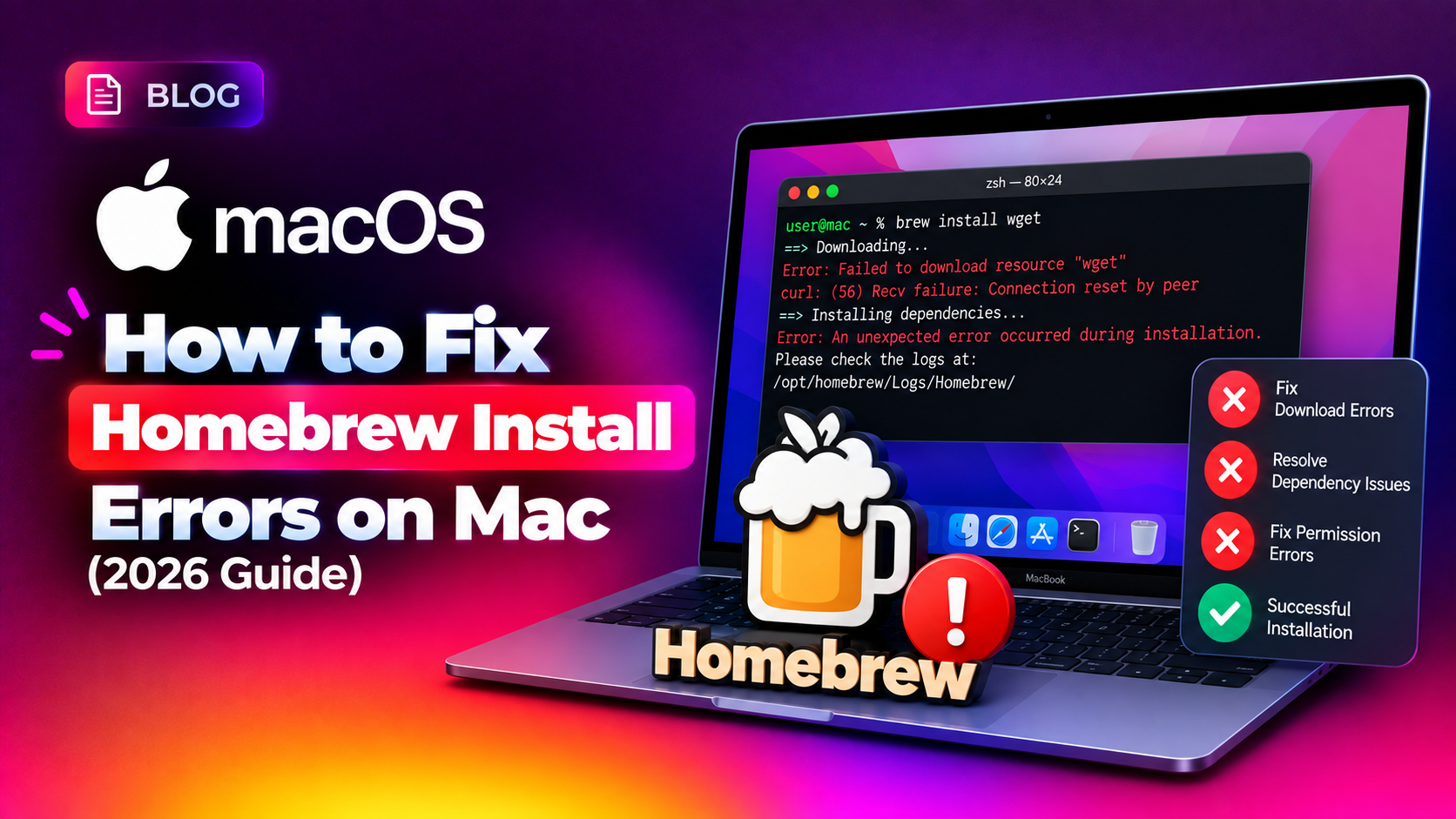How to Fix Homebrew Install Errors on Mac (2026 Guide)