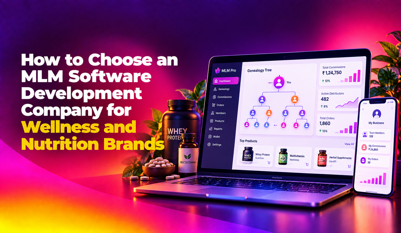 How to Choose an MLM Software Development Company for Wellness and Nutrition Brands (2026)