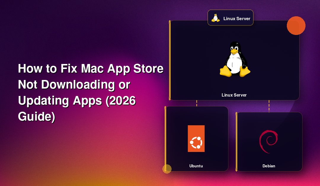 How to Fix Mac App Store Not Downloading or Updating Apps (2026 Guide)
