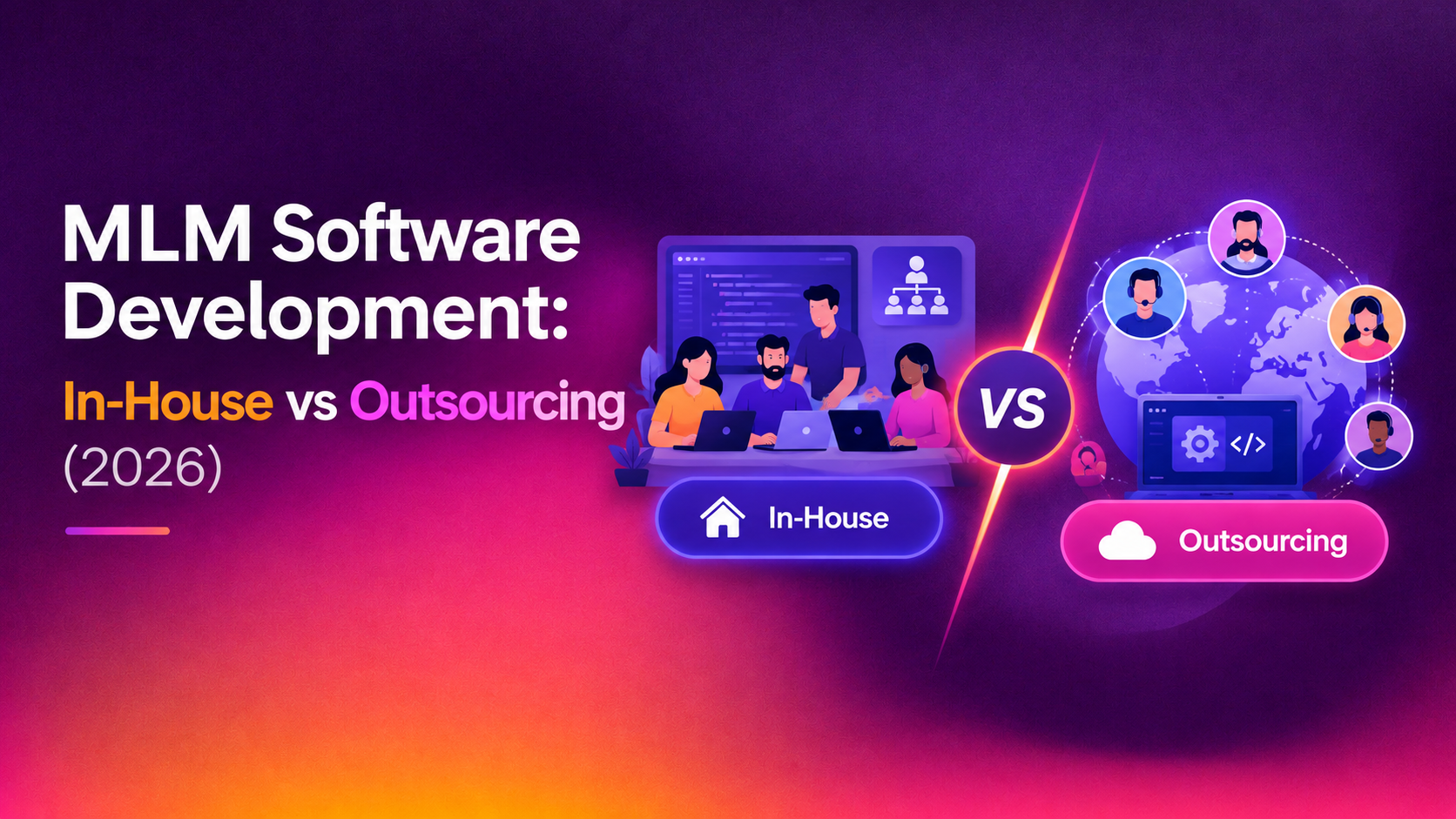 MLM Software Development: In-House vs Outsourcing (2026)