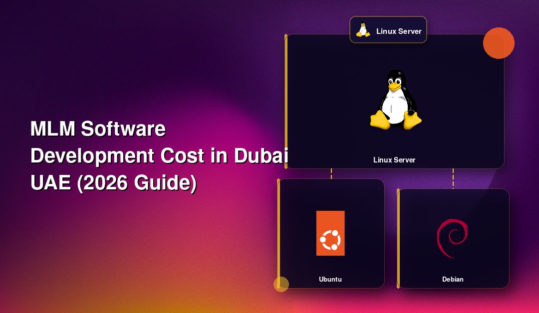 MLM Software Development Cost in Dubai UAE (2026 Guide)