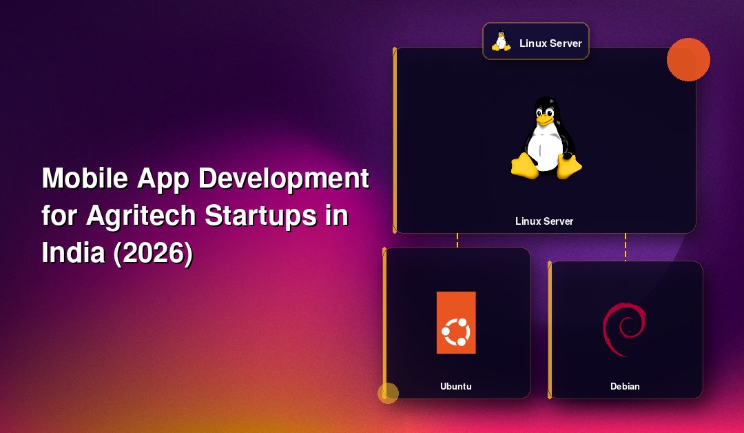 Mobile App Development for Agritech Startups in India (2026)