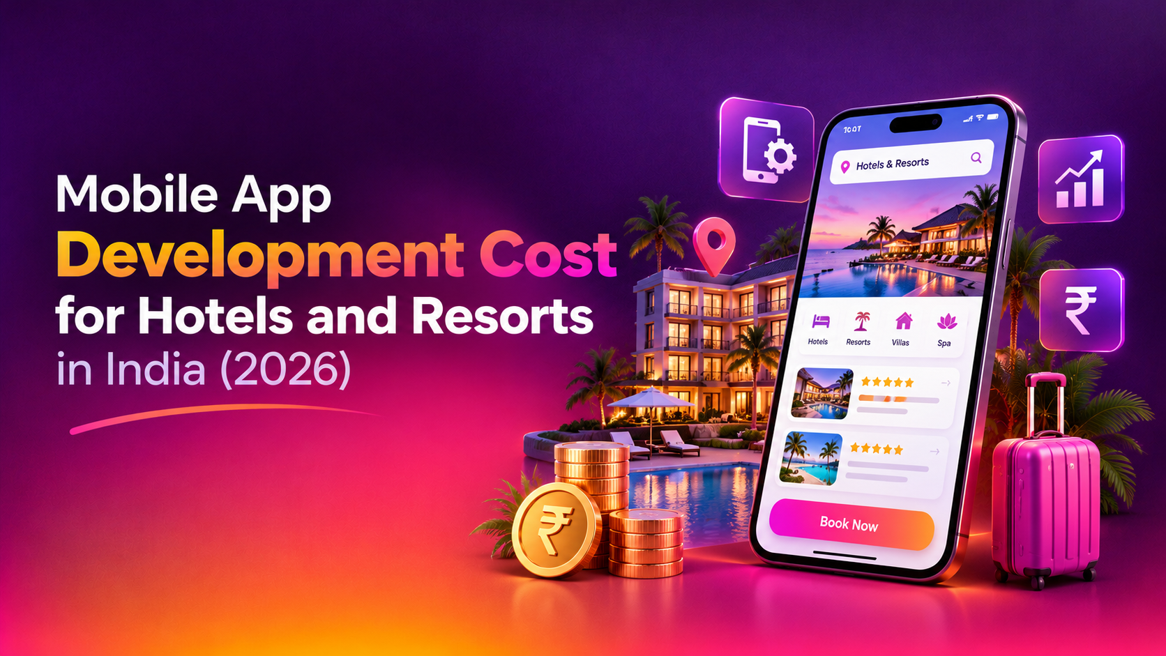 Mobile App Development Cost for Hotels and Resorts in India (2026)