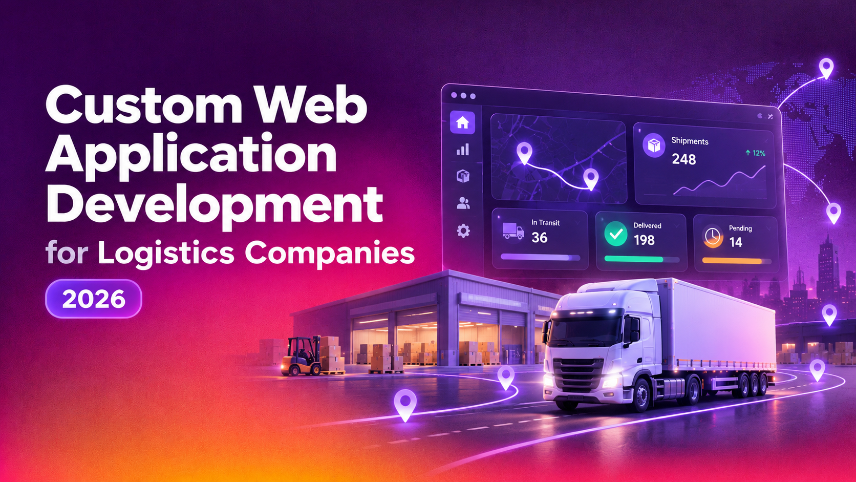 Custom Web Application Development for Logistics Companies (2026)